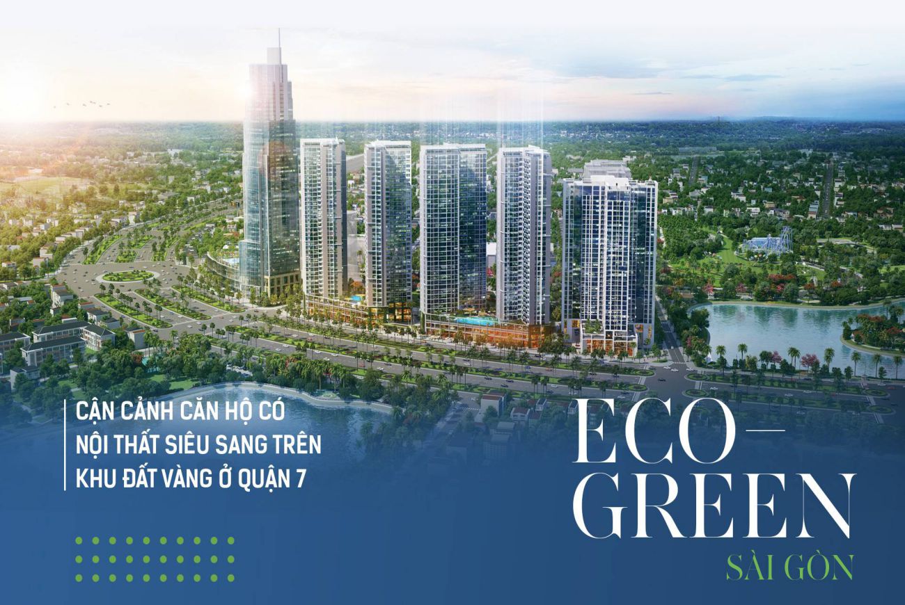 Giới thiệu Eco Green Quận 7
