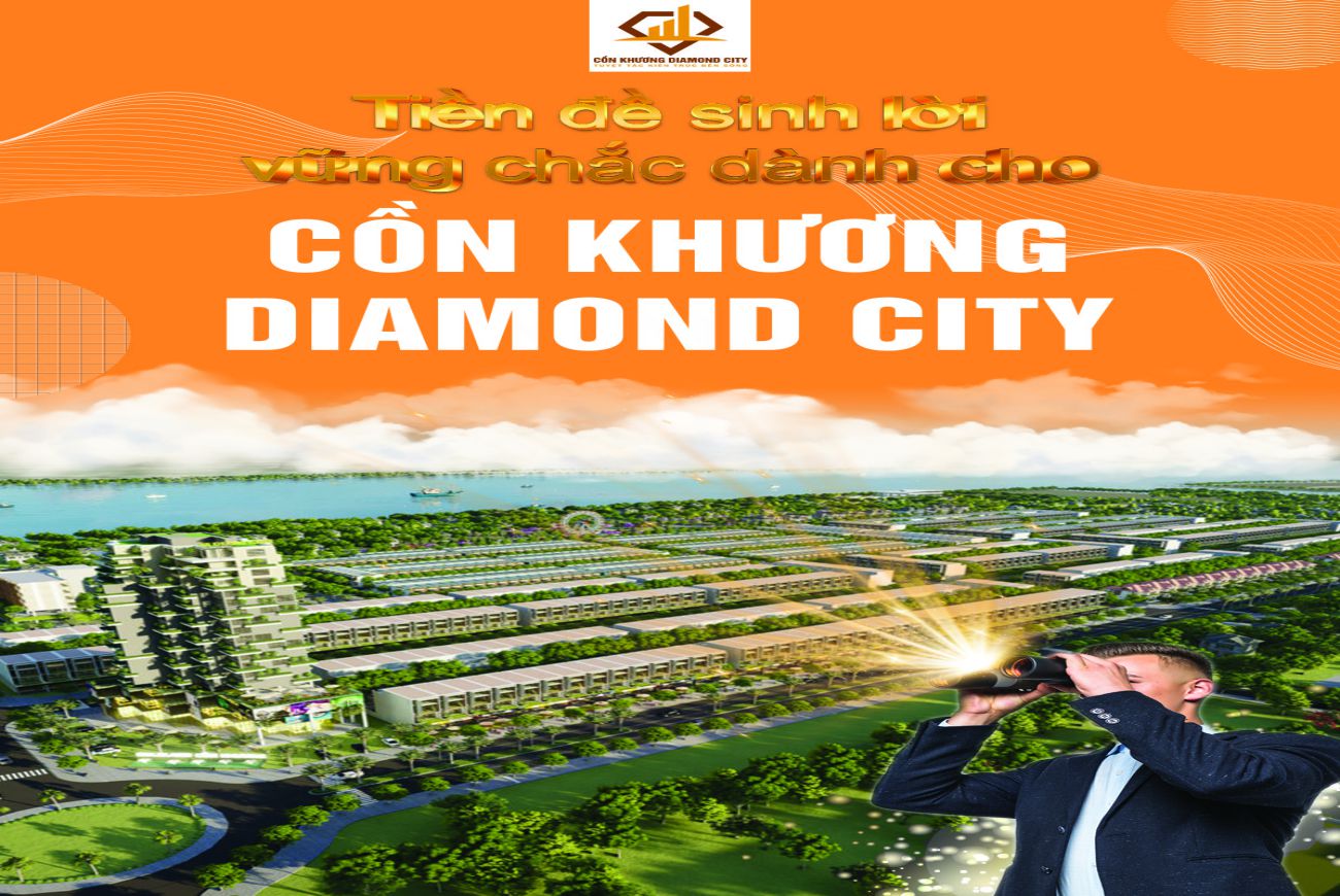 Tiềm năng pháp triển tại Cồn Khương Diamond City Cần Thơ