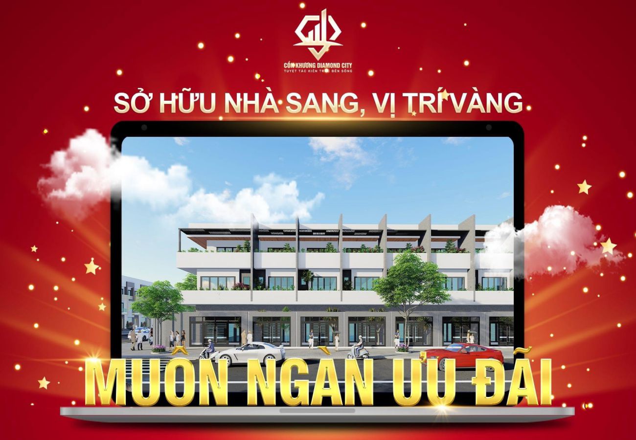 Chính Sách Ưu Đãi Hấp Dẫn Cồn Khương Diamond City Tháng Quí IV/2021