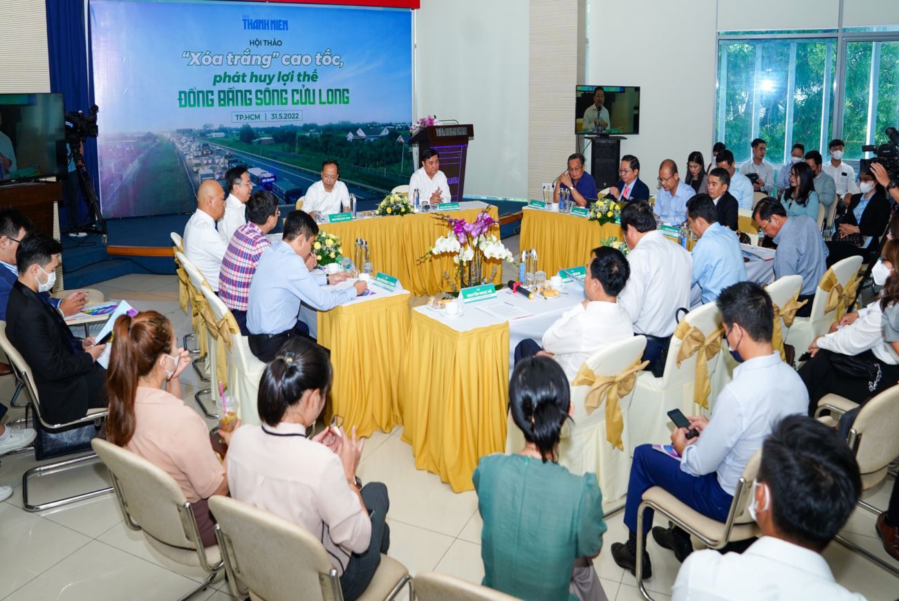 Toàn cảnh Hội thảo “Xóa trắng cao tốc, phát huy lợi thế ĐBSCL” ngày 31.5.2022