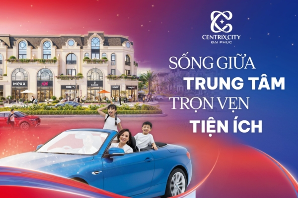 Centrix City Đại Phúc Thái Nguyên